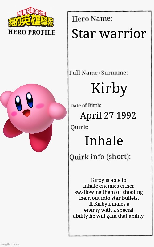 Mha Kirby's hero profile Imgflip