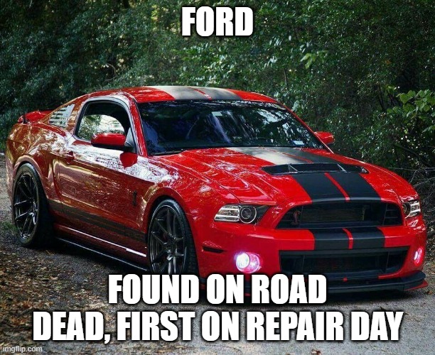 Mustang 1 Memes Imgflip