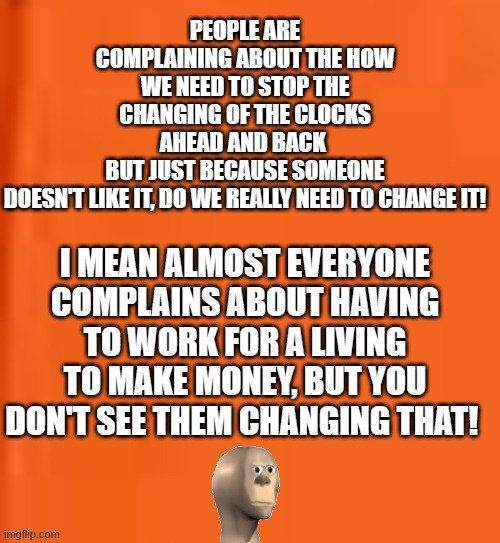 daylight savings Imgflip