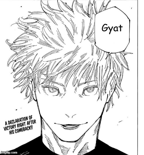 Gyat Gojo Imgflip