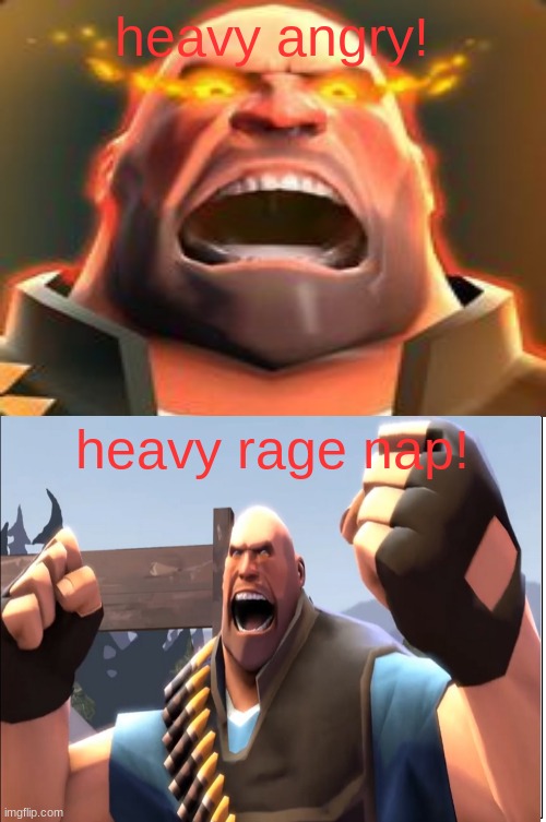 heavy rage nap Imgflip