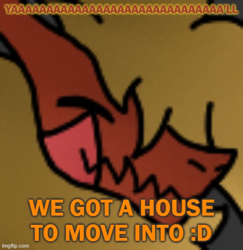 I'M GONNA HAVE MY OWN ROOM Imgflip