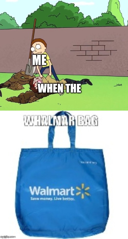Walmar bag Imgflip