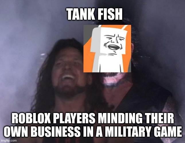 tank fish Imgflip