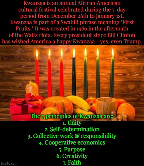 The black, red & green candles represent black people, their struggles