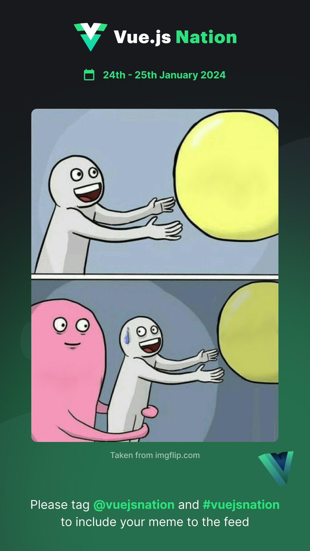 Vue.js Nation 2024 Meme Competition Blank Template Imgflip