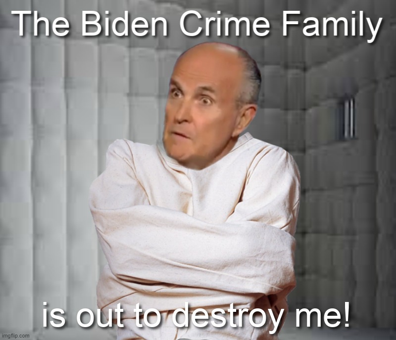 Image tagged in rudy giuliani,crazy man,straight,jacket Imgflip