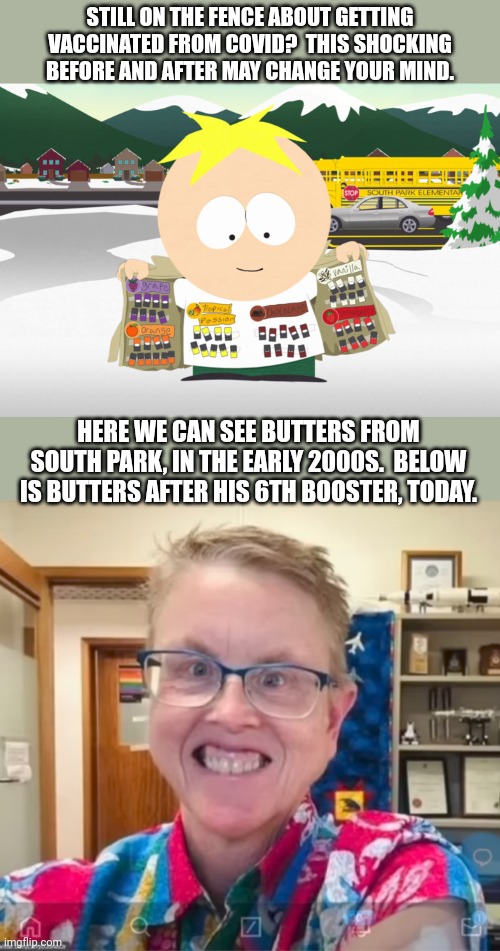 Image tagged in south park,butter,covid vaccine Imgflip