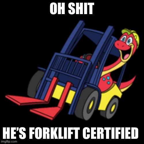 Forklift certified Imgflip