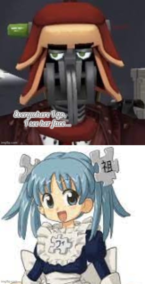 Image tagged in everywhere i go i see her face Imgflip