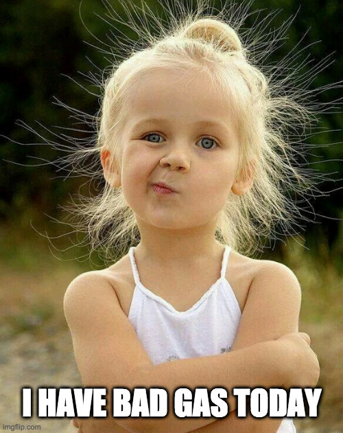 Gassy Girl had bad gas Imgflip