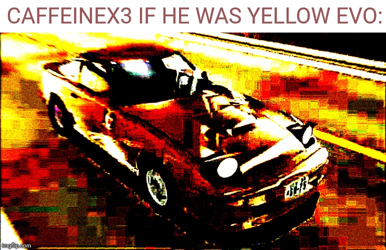 Crazy Coffee Veichle Imgflip