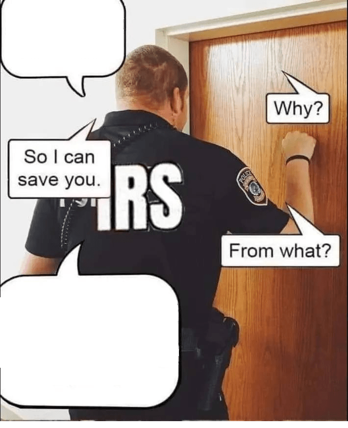 IRS agent knocking Blank Template Imgflip