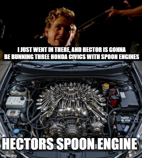 Hectors Spoon Engine - Imgflip