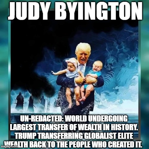 Judy Byington UnRedacted World Undergoing Largest Transfer of Wealth