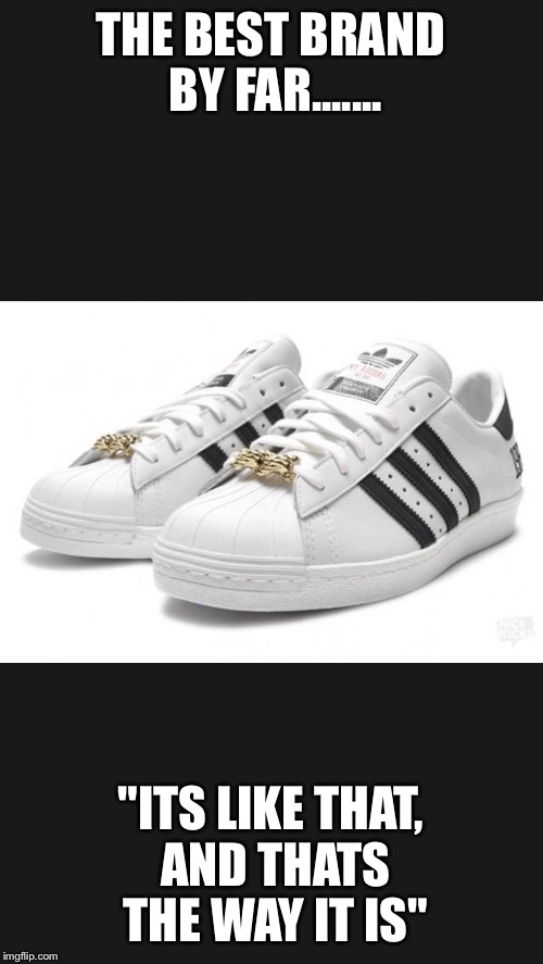 Image tagged in my adidas Imgflip