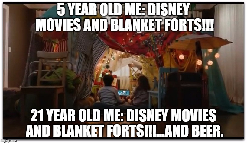 Disney movies and blanket forts Imgflip