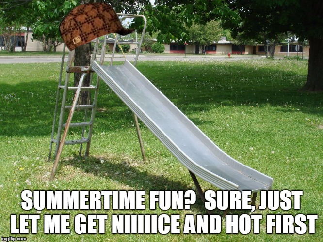 Hot Slide Scumbag Imgflip