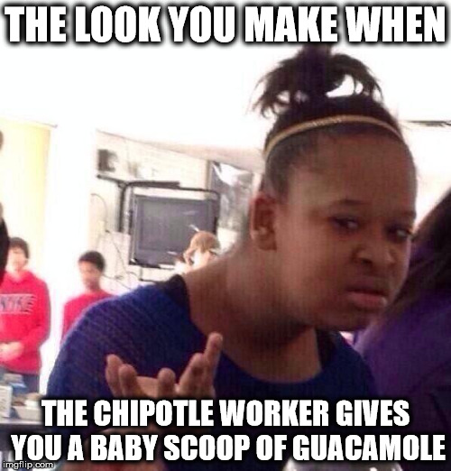 Chipotle Meme Guac