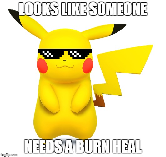 Burn Heal Pokemon Meme