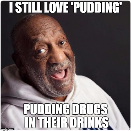Bill Cosby Admittance Imgflip