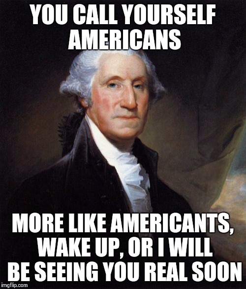 Washington Meme Imgflip