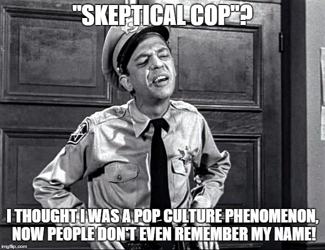 Leave a like and let me know if you remember this Cop's Name Imgflip