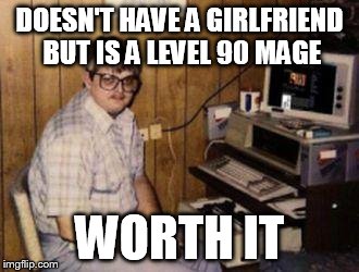 Every Mmo Player Ever Imgflip