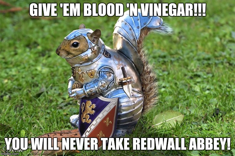 Redwall Blood 'n Vinegar Imgflip
