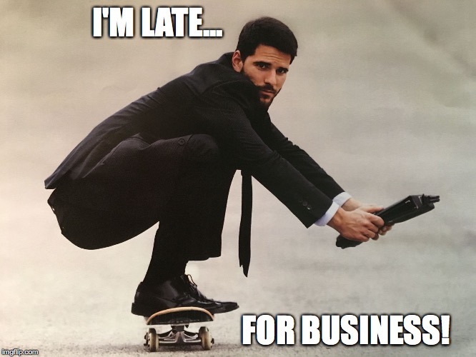 Image tagged in late4bidness Imgflip