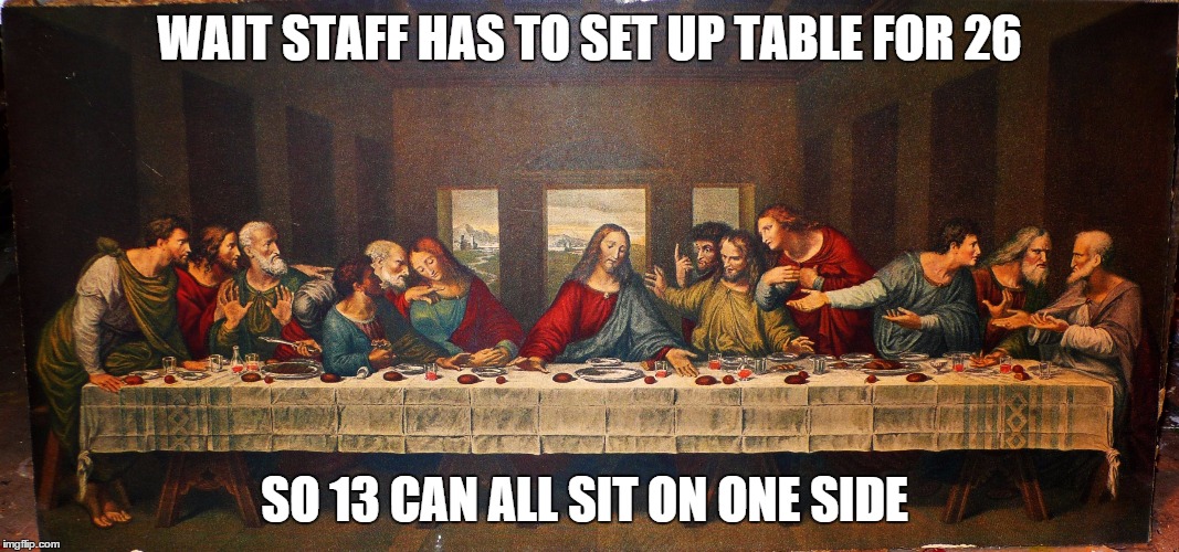 last supper Imgflip