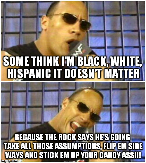 The Rock It Doesn't Matter Meme Imgflip