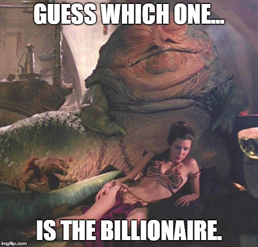 Image tagged in star wars,jabba the hutt,princess leia Imgflip