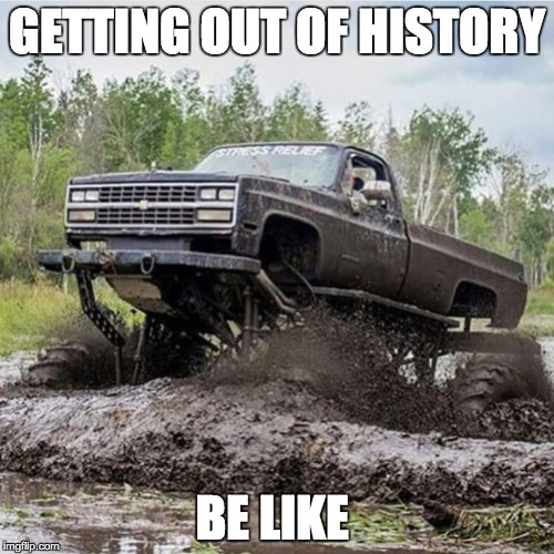 Image tagged in mudding,mud,history,school,apush,ap Imgflip