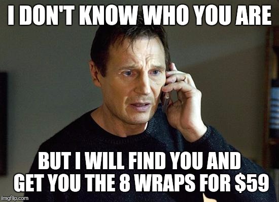 Liam Neeson Taken 2 Meme Imgflip