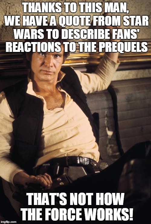 Han Solo Meme Imgflip