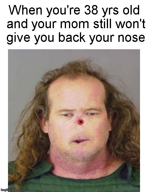 No one knows where the nose goes.... Imgflip