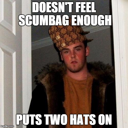 Scumbag Steve Meme Imgflip