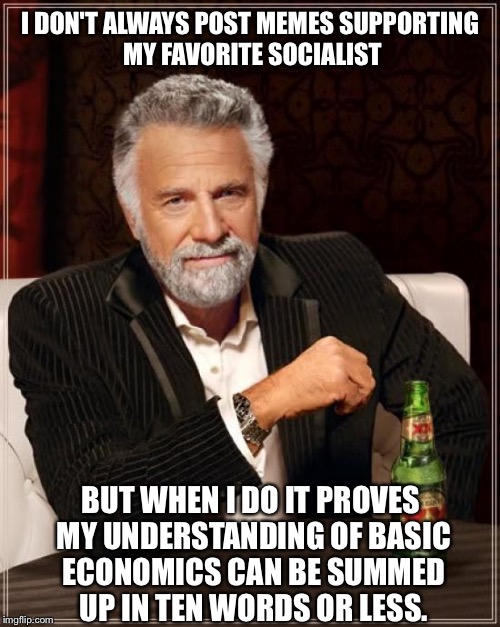 The Most Interesting Man In The World Meme Imgflip