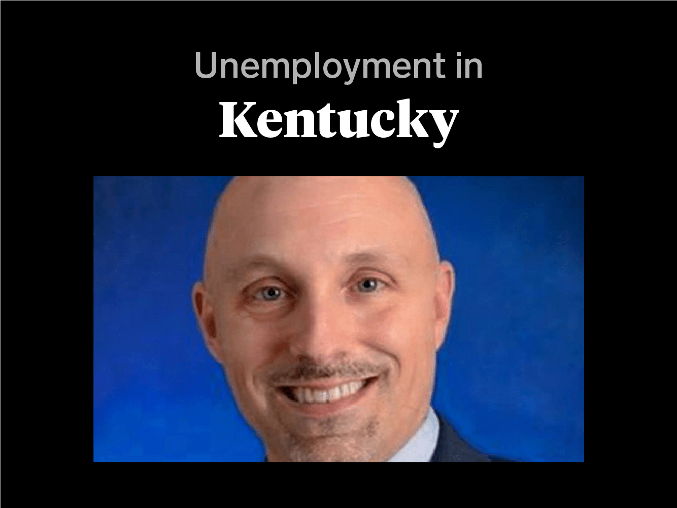 Unemployed in Kentucky a Business Development Director Shares Story