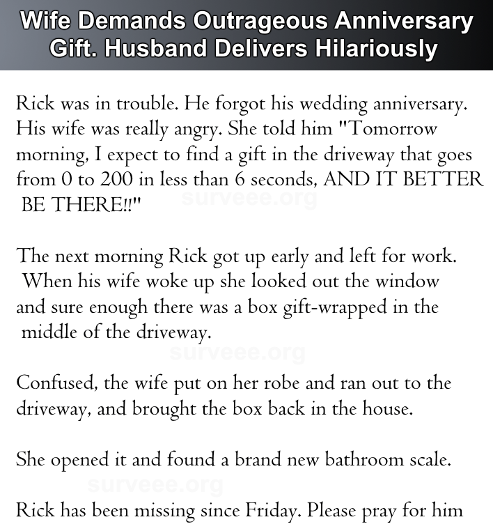 Wife Demands Outrageous Anniversary Gift. Husband Delivers Hilariously