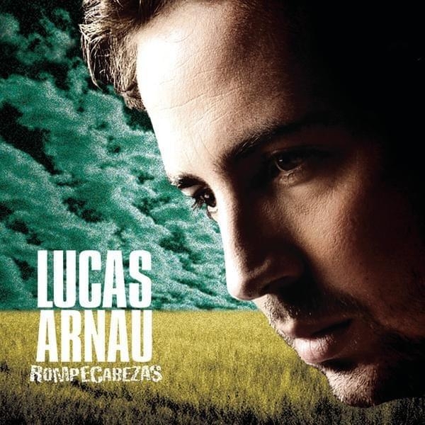 No quiero perderte LETRA Lucas Arnau
