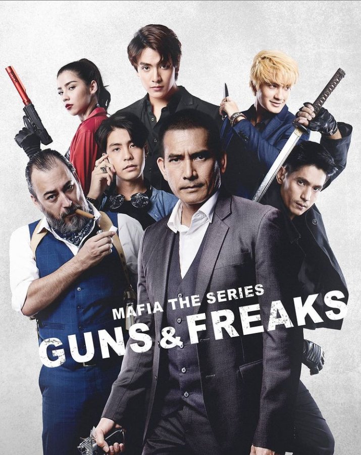 Mafia The Series Guns and Freaks (2022) MyDramaList