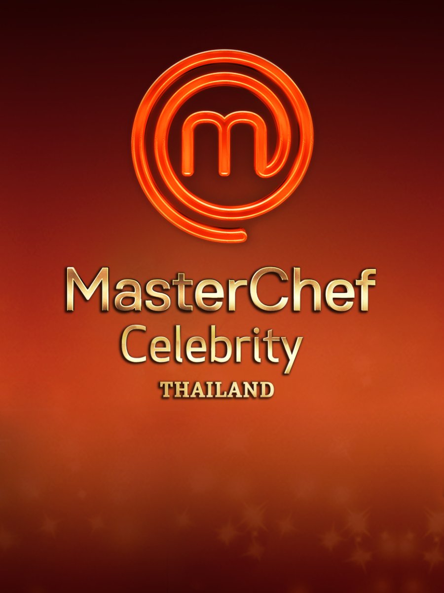 MasterChef Celebrity Thailand Season 1 (2020) MyDramaList