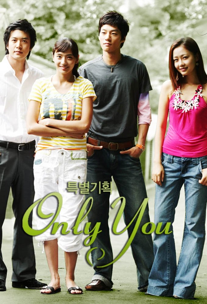 Only You (2005) - MyDramaList