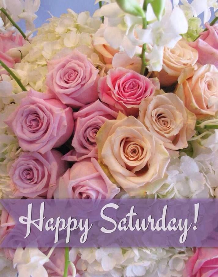 Happy Saturday! Flowers Saturday
