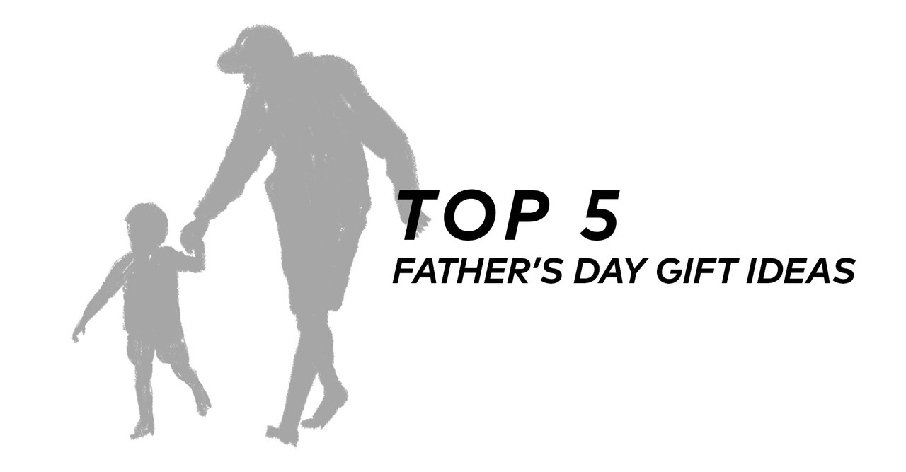TOP 5 BEST GIFTS FOR DAD FOR FATHER'S DAY CELEBRATION BEZALEL