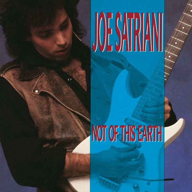 Joe Satriani Not Of This Earth (Album, Epic Legacy, 1986