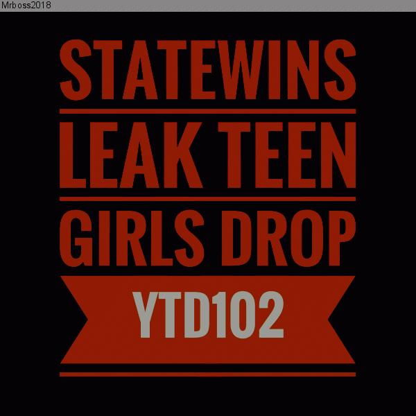 MEGA.NZ - Mega | YTD | 102 | STATEWINS LEAK TEEN GIRLS DROPS | FSSQUAD