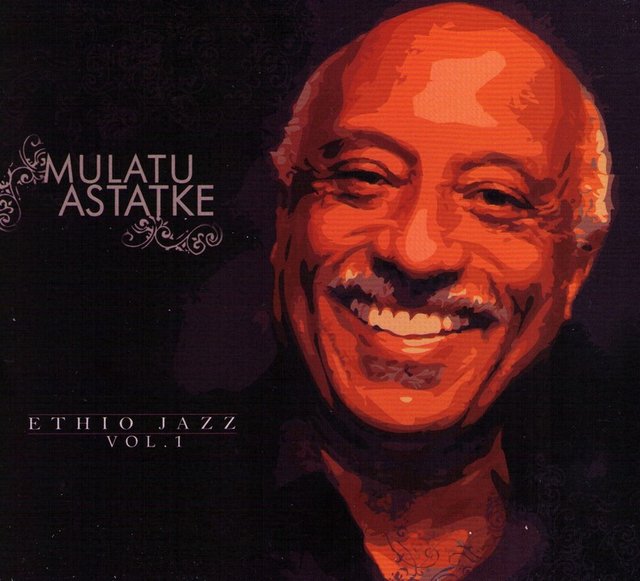 Mulatu Astatke Ethio Jazz Vol. 1 (2006) [Ethiopian Jazz, World Fusion